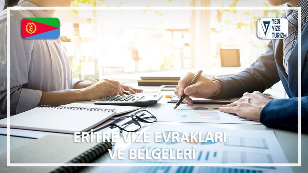 Vize Evrakları Ve Belgeleri Eritre