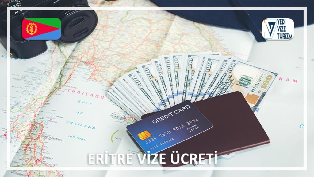 Vize Ücreti Eritre